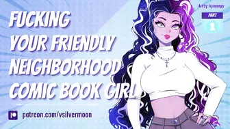 Fucking Your Friendly Neighborhood Comic Book Girl [Asmr Roleplay] [Nerdy Girl] [Cum Hungry]