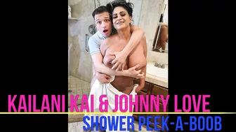 Johnny Love Plays Shower Peek-A-Boob With Hot Milf Kailani Kai