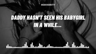 (F4M Audio) Daddy Hasn't Seen His Babygirl In A While (Blowjob) (Rough Fuck)