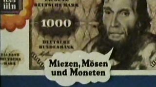 Miezen Mosen Und Moneten (Love Film 602)