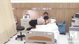 Modelmedia Asia-Sex Into Hospital-Zhou Meng Qi-Mdwp-0016-Best Original Asia Porn Clip