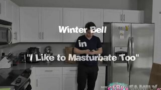 Step-Sister Masturbates With Step Brother - Winter Bell