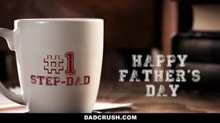 Dadcrush - Step Fathers Day Surprise From Blonde Cutie