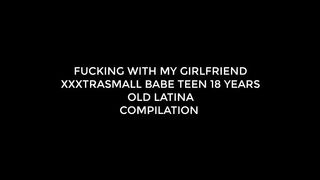 Compilation Fucking Hard And Fast With My Girlfriend Xxxtrasmall 18 Years Old Latina