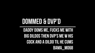 Dommed & Dildo Dvp'd