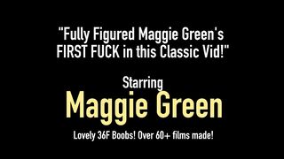 Fully Figured Maggie Green's First Fuck In This Classic Vid