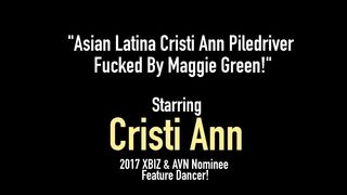 Asian Latina Cristi Ann Piledriver Fucked By Maggie Green