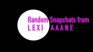 Random Snapchat Clips By Lexi Aaane