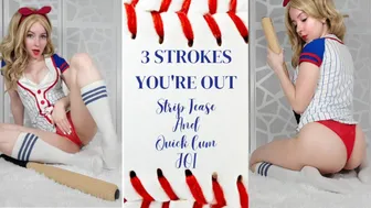 3 Strokes, You're Out - Striptease And Quick Cum Joi