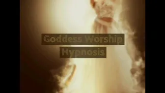 Goddess Worship Hypnosis - Audio Only - Shortened Free Version