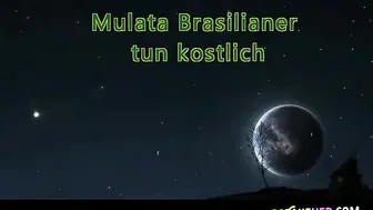 Mulata Brasilianer Tun Kostlich