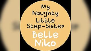 Belle Niko - Your Naughty Stepsis Is Wet For Your Cock In Her Ass And Pussy