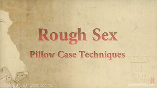 Pillowcase Tricks For Rough Sex