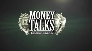 Money Talks - Cash For That Ass