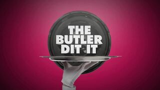 The Butler Did It - 85716 (6-Min.)