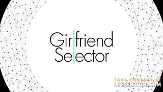 Girlfriend Selector - 85651 (6. Min.)