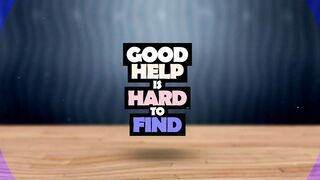 Good Help Is Hard To Find - 85538 (6-Min.)