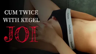 Cum Twice Challenge Ft. Kegel Exercises Joi