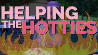 [Gameplay] Helping The Hotties #103 - Visual Novel Gameplay