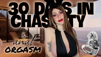 30 Days In Chastity & Anal Orgasm