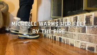 Michelle Warms Her Feet By The Fire