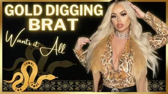 Gold Digging Brat Wants It All! (1080 Wmv)