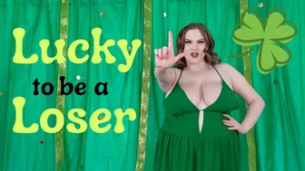 Lucky To Be A Loser St Patrick's Day Joi