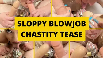 Sloppy Blowjob Chastity Tease