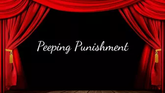 Peeping Punishment