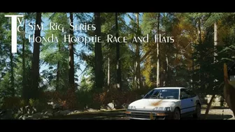 Sim Rig Series: Honda Hooptie Race And Flats (Mp4 720P)