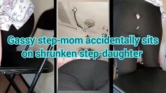 Gassy Step-Mom Accidentally Sits On Shrunken Step-Daughter