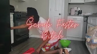 Scrub Faster Bitch