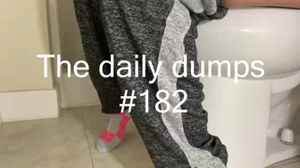 The Daily Dumps #182