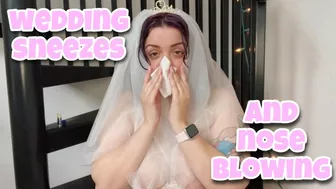 Wedding Sneezes And Nose Blowing