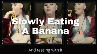 Teasing With And Eating A Banana