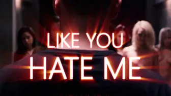 Fuck Me Like You Hate Me